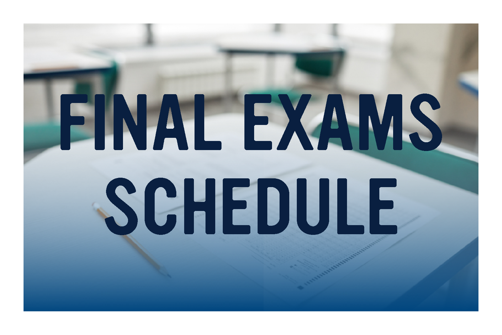 final exams schedule